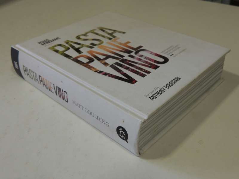 Roads & Kingdoms Presents   Pasta Pane Vino: Deep Travels Through Italy's Food Culture - Matt Gouldi