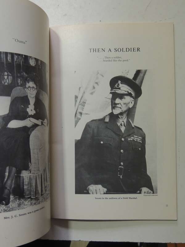 One Man In His Time: A Pictorial Review Of The Life Of Jan Christian Smuts May 24th, 1870 - Septembe