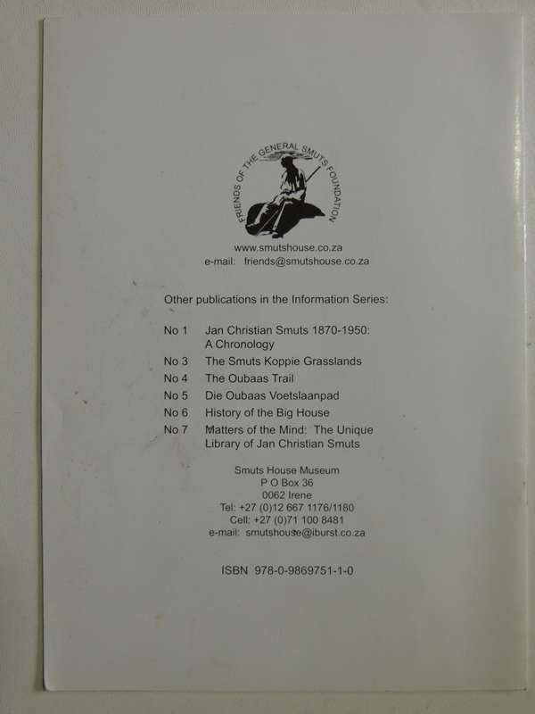 One Man In His Time: A Pictorial Review Of The Life Of Jan Christian Smuts May 24th, 1870 - Septembe
