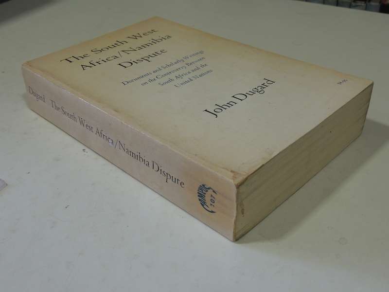 The South West Africa/Namibia Dispute - John Dugard