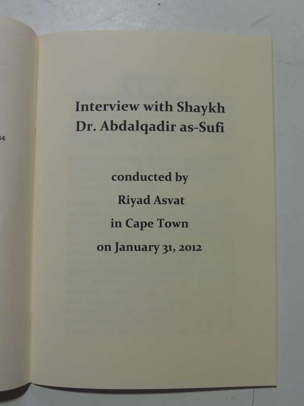 An Interview With Shaykh Dr. Abdalqadir As-Sufi- Riyad Asvat