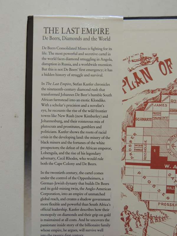 The Last Empire: De Beers, Diamonds And The World- Stefan Kanfer