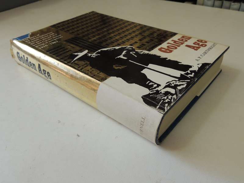 Golden Age The Story Of The Industrialization Of South Africa...The Corner House Group AP Cartwright