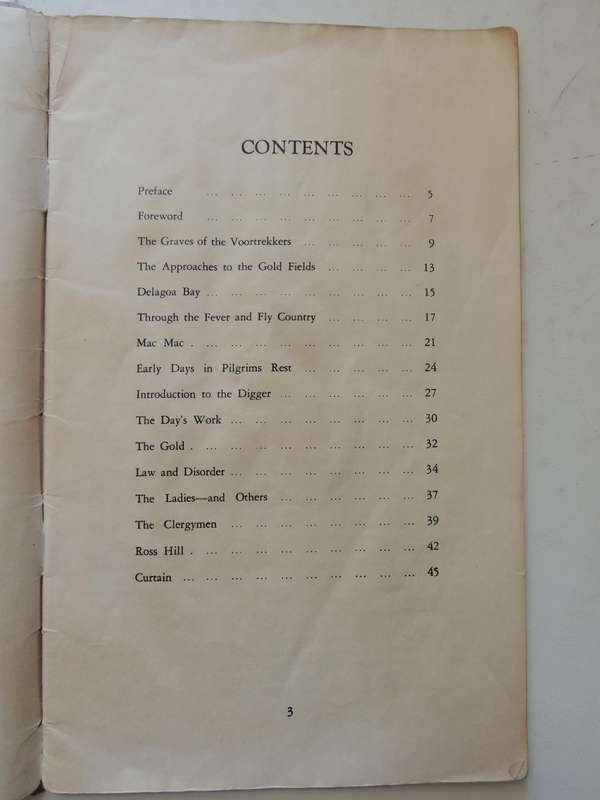 The Pilgrim Diggers Of The Seventies: A Short History Of The Origin Of Pilgrims Rest (1873-1881) Wit