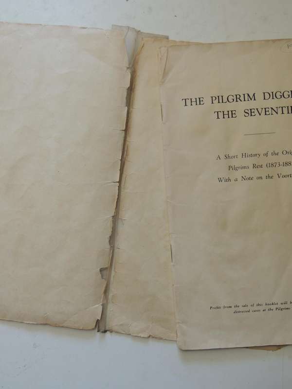 The Pilgrim Diggers Of The Seventies: A Short History Of The Origin Of Pilgrims Rest (1873-1881) Wit