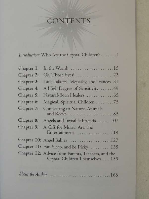 The Crystal Children: Guide To The Newest Generation Of Pyschic And Sensitive Children Doreen Virtue