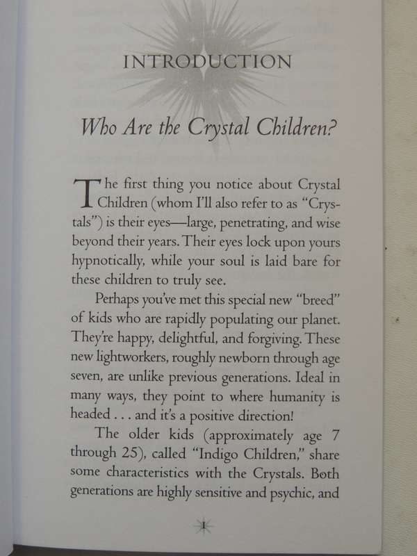 The Crystal Children: Guide To The Newest Generation Of Pyschic And Sensitive Children Doreen Virtue