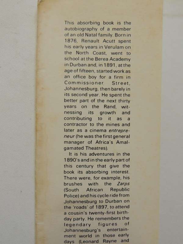 Reminiscences Of A Rand Pioneer: Autobiography Of Renault Courtney Acutt 1876-1973
