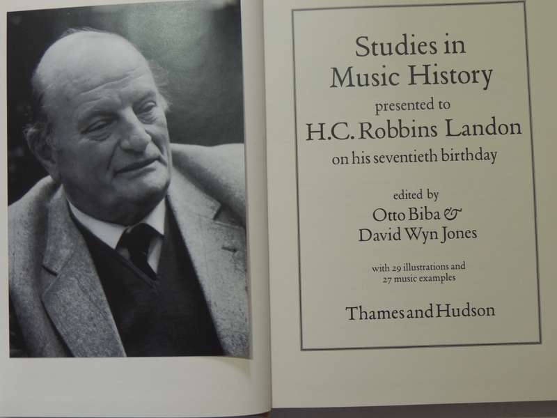 Studies In Music History Presented To HC Robbins Landon On His 70th Birthday ed Otto Biba, DW Jones