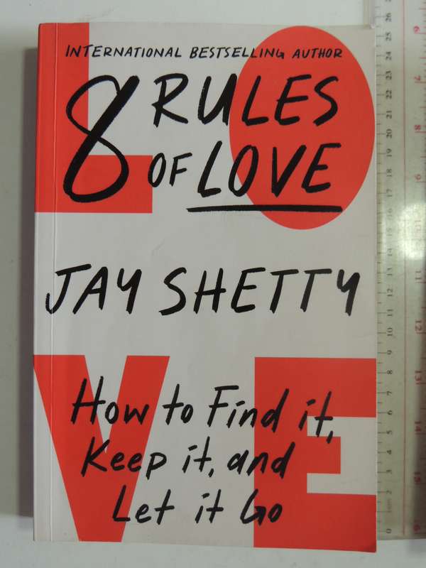 8 Rules of Love - Jay Shetty