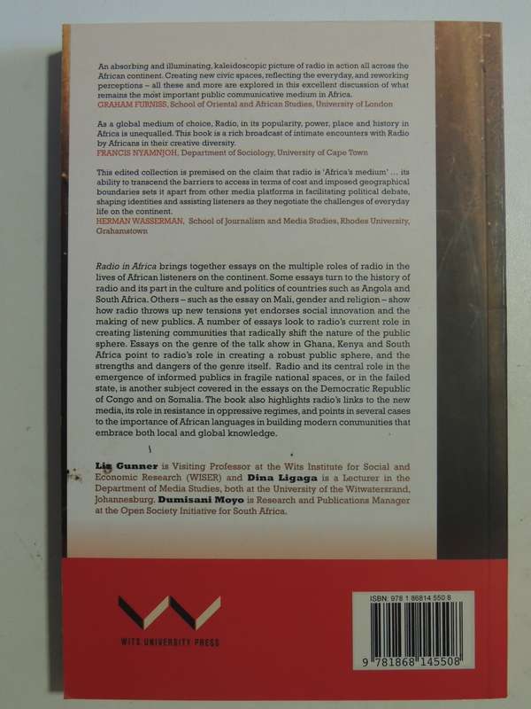 Radio in Africa, Publics, Cultures, Communities - Ed. Liz Gunner, D Ligaga, D Moyo