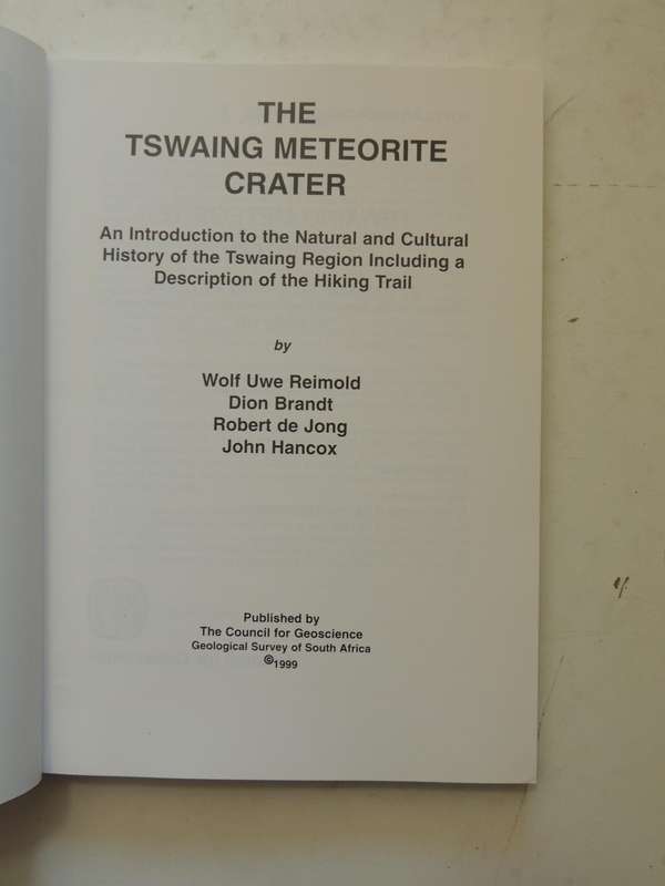 Tswaing Meteorite Crater: An Introduction To The Natural And Cultural History Of The Tswaing Region