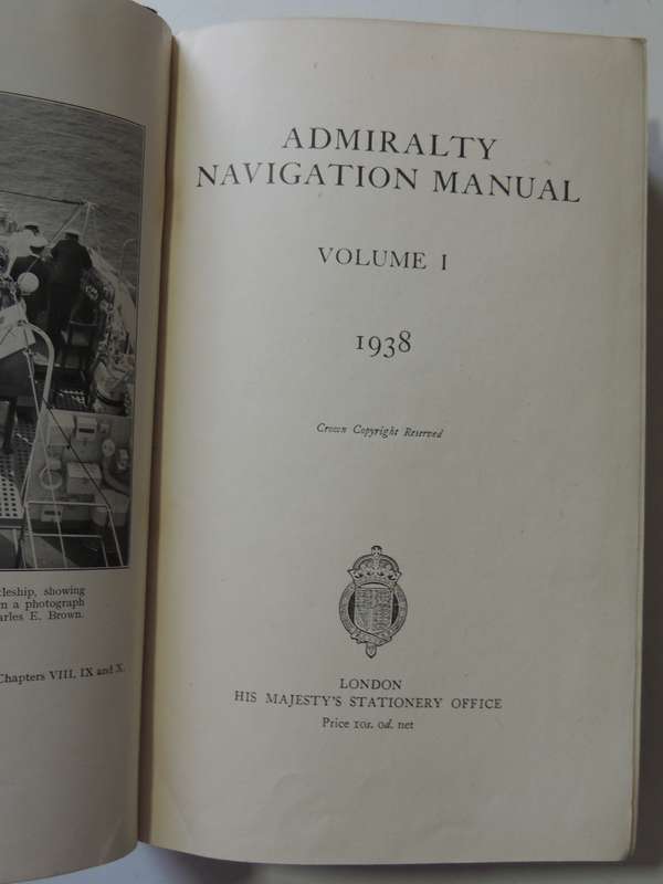 Admiralty Navigation Manual 2 vols (Reprints Vol 1, 1943 Vol 2, 1941)
