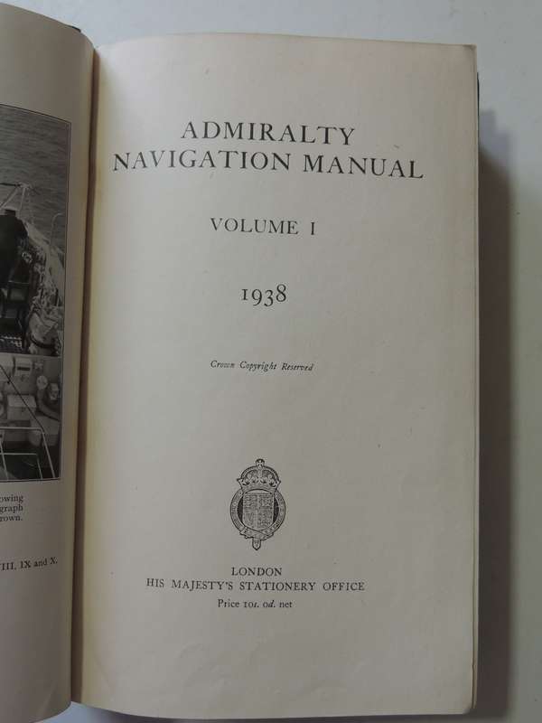 Admiralty Navigation Manual 2 vols (Reprints Vol 1, 1943 Vol 2, 1941)