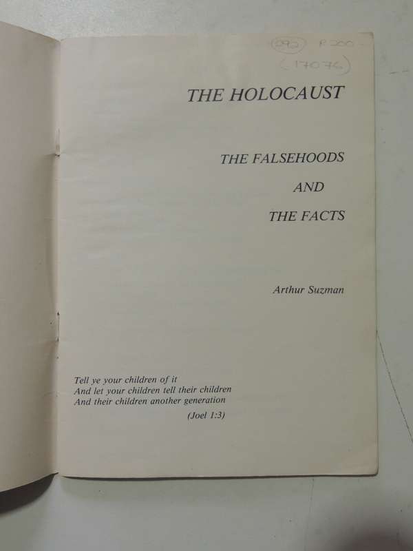 The Holocaust: The Falsehoods And The Facts - Arthur Suzman