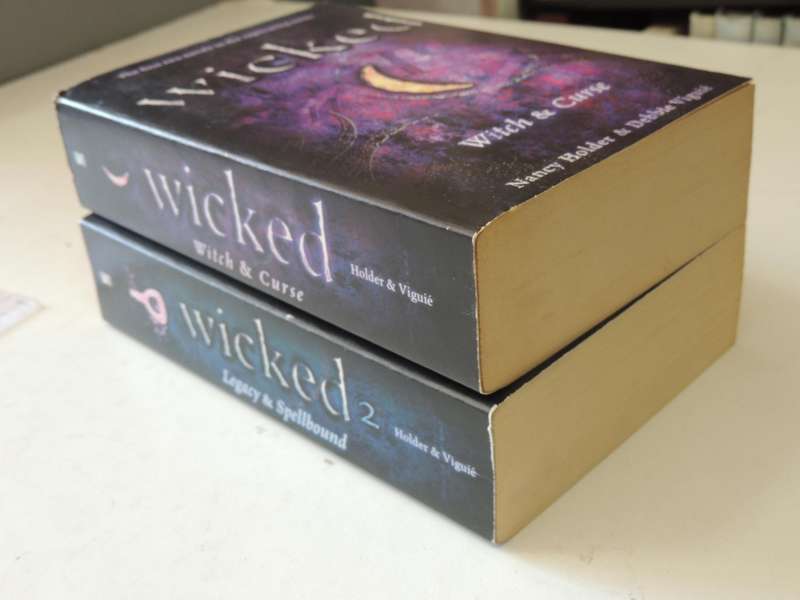 Wicked - First 4 Novels in 2 Books, Witch, Curse, Legacy, Spellbound - Nancy Holder, Debbie Viguie