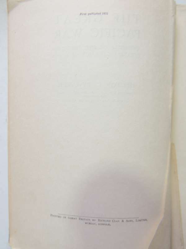 The Great Pacific War 1931-1933 (1st Edition 1925)  Hector C. Bywater
