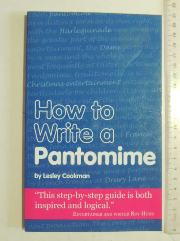 How To Write A Pantomine - Lesley Cookman