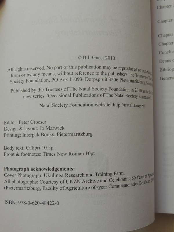 A Fine Band Of Farmers Are We!  History Of Agricultural Studies ..Pietermaritzburg 1934-2009B Guest