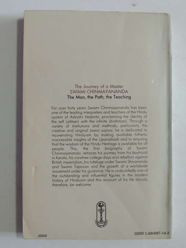 The Journey Of A Master: Swami Chinmayananda The Man, The Path, The Teaching - Nancy Patchen