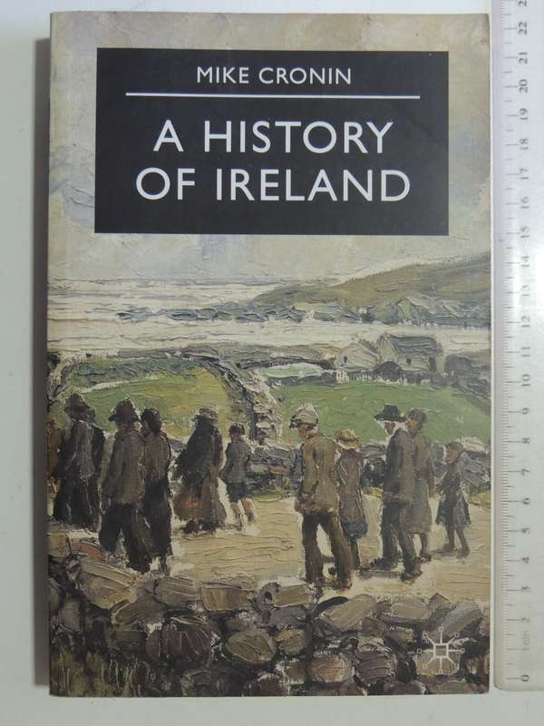 A History Of Ireland - Mike Cronin