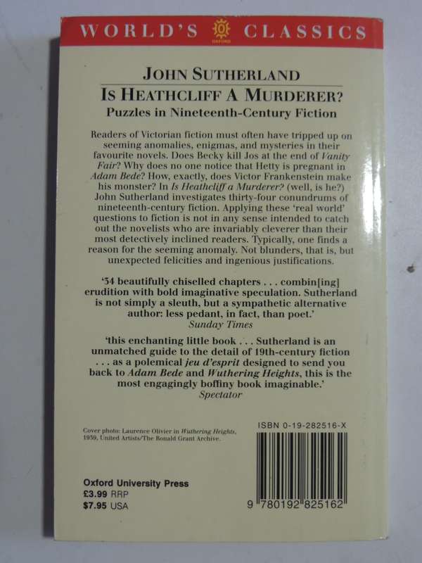 Is Heathcliff A Murderer?: Puzzles In 19th-Century Fiction - John Sutherland