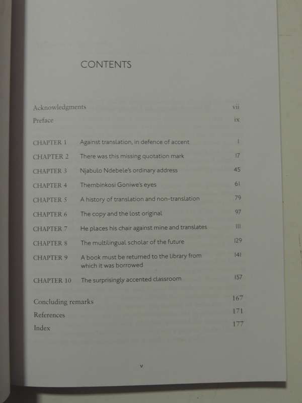 Accented Futures: Language Activisim And The Ending Of Apartheid - Carli Coetzee