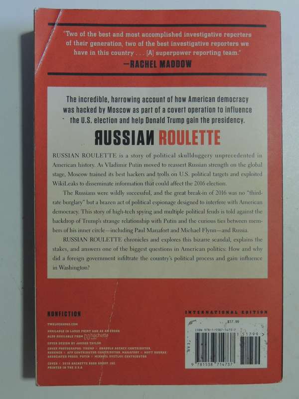 Russian Roulette:The Inside Story Of Putin's War On America & Election Of Trump - Michael Isikoff