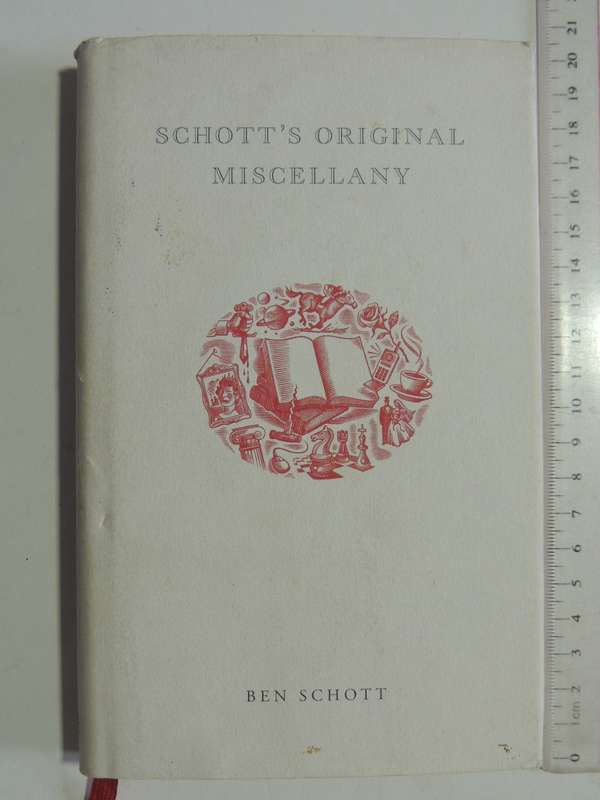 Schott's Original Miscellany- Ben Schott