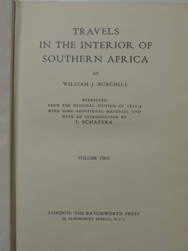 Travels In The Interior Of Southern Africa, 2 Vol set William Burchell   1953 Ltd  Ed Of 1250 Copies