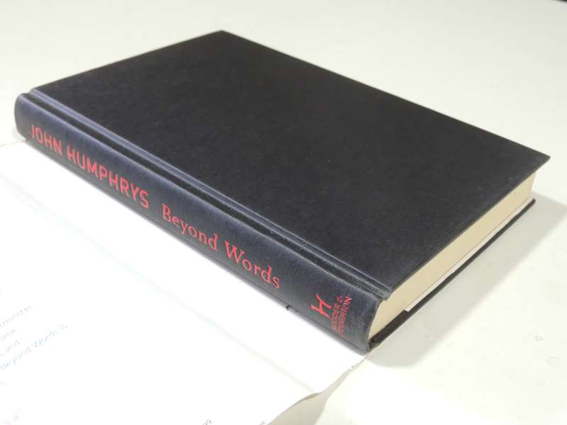 Beyond Words: How Language Reveals The Way We Live Now - John Humphrys