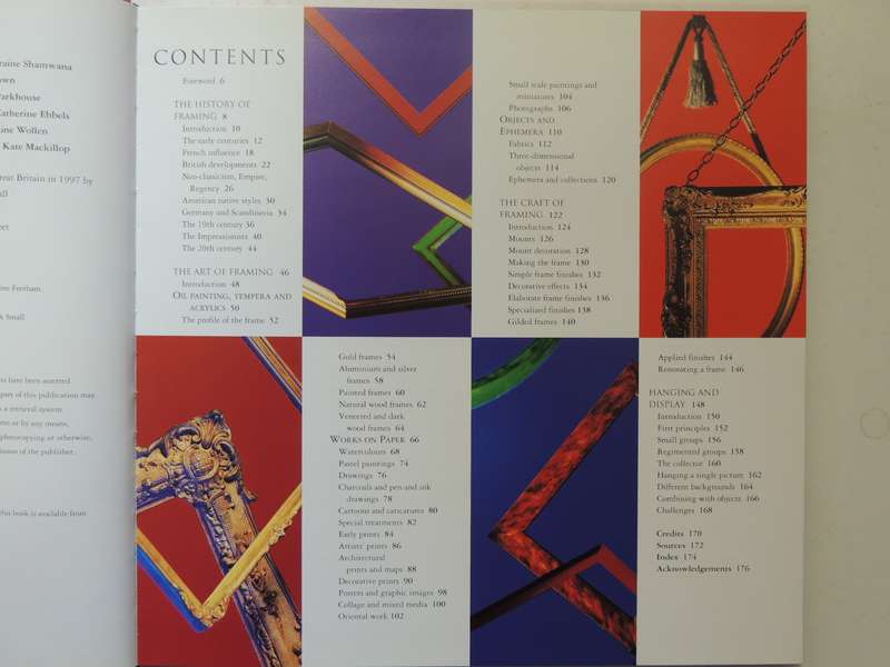 The Art Of Framing: The Essential Guide To Framing And Hanging Paintings, Photographs And Collection