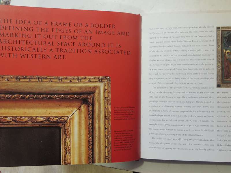 The Art Of Framing: The Essential Guide To Framing And Hanging Paintings, Photographs And Collection