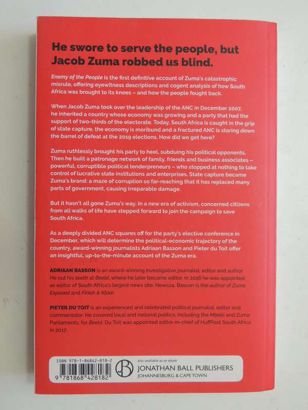 Enemy of the People, How Jacob Zuma Stole South Africa & How the People Fought Back - Adriaan Basson