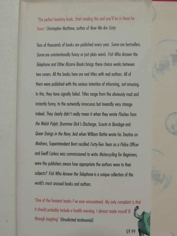 Fish Who Answer The Telephone And Other Bizarre Books - Russell Ash & Brian Lake