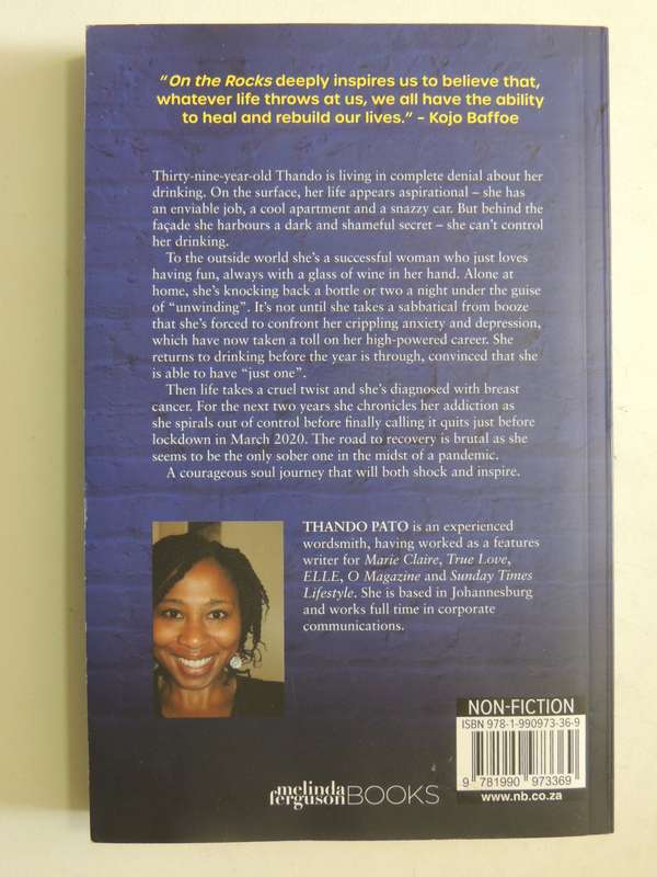 On The Rocks: Memoir Of A High-Functioning Alcoholic - Thando Pato