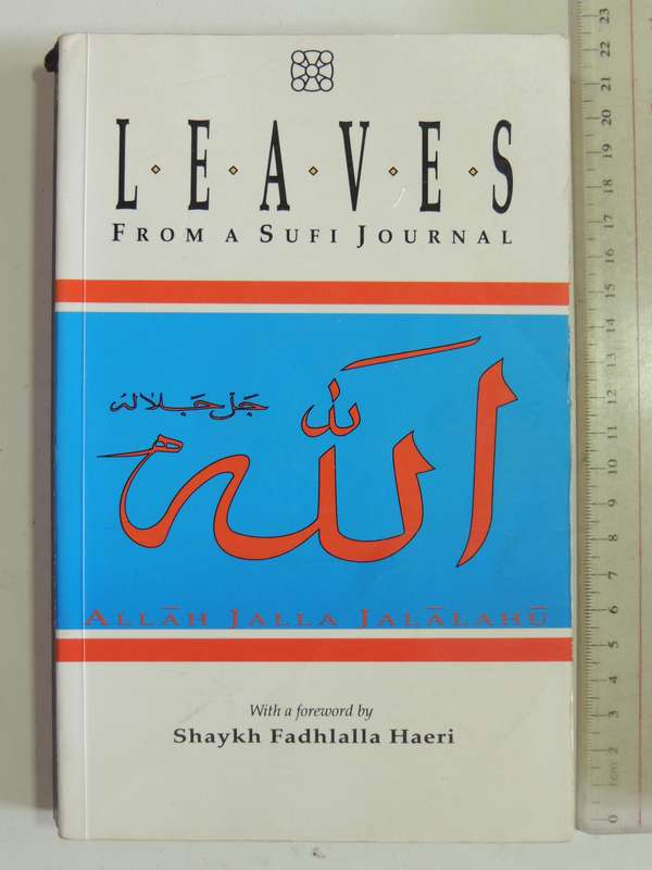 Leaves From A Sufi Journal