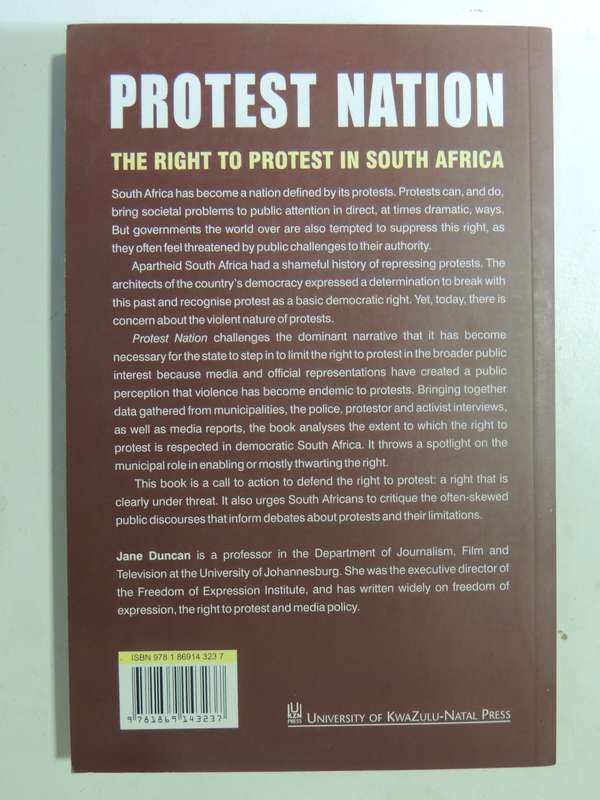 Protest Nation: The Right To Protest In South Africa - Jane Duncan