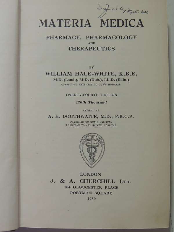Materia Medica Pharmacy, Pharmacology and Therapeutics - William Hale-White 24th Edition 1939