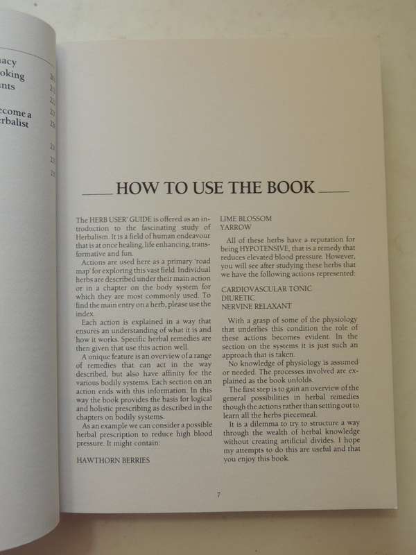 The Herb User's Guide: The Basic Skills Of Medical Herbalism - David Hoffman