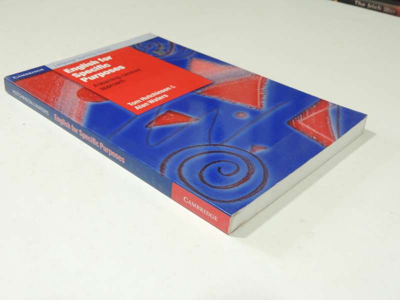 English For Specific Purposes: A Learning-Centred Approach - Hutchinson & Alan Waters