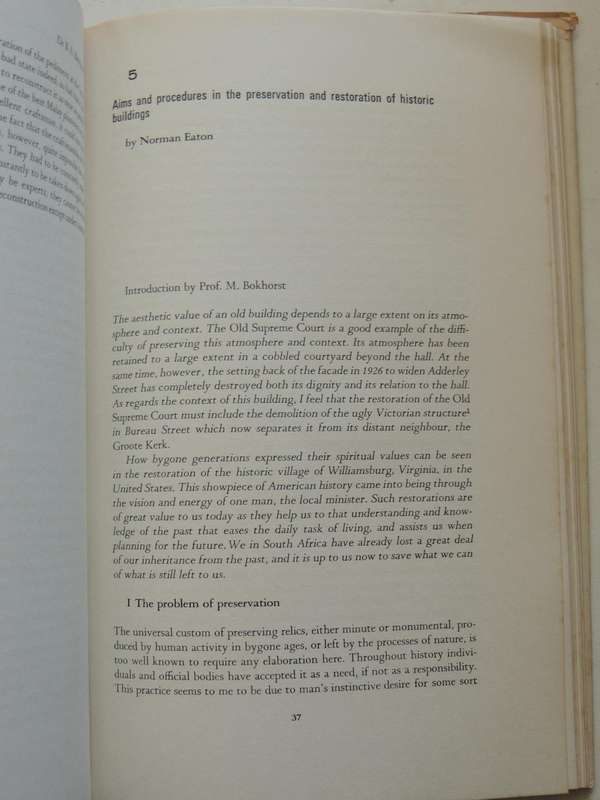 The Preservation & Restoration Of Historic Buildings In South Africaed. R.F.M. Immelman & G.D. Quin