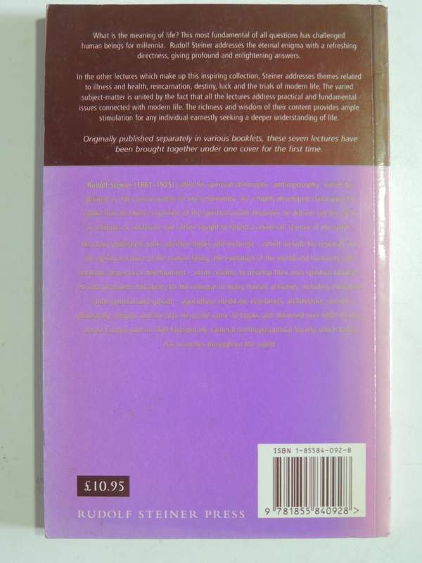 The Meaning Of Life And Other Lectures On Fundamental Issues - Rudolf Steiner