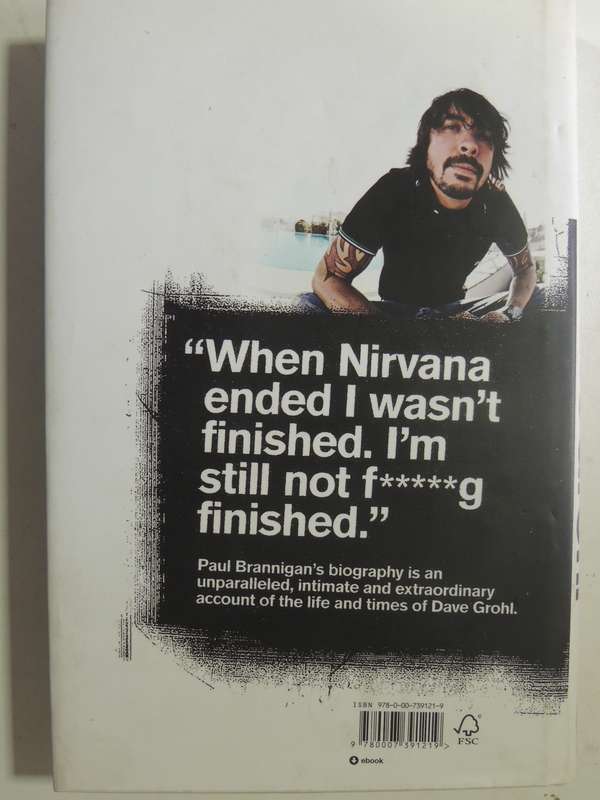 This Is A Call: The Life And Times Of Dave Grohl - Paul Brannigan