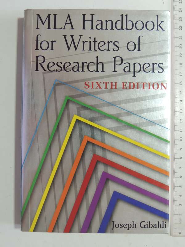 MLA Handbook For Writers Of Research Papers (6th Edition) - Joseph Gibaldi
