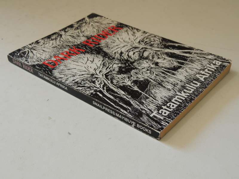 Dark Rider  - Tatamkulu Afrika    Inscribed By Author