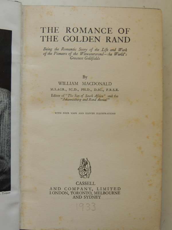 The Romance Of The Golden Rand  - William Macdonald