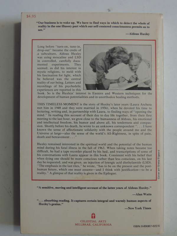 This Timeless Moment: A Personal View Of Aldous Huxley- Laura Huxley