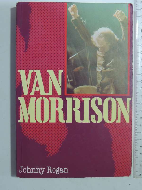 Van Morrison - Johnny Rogan