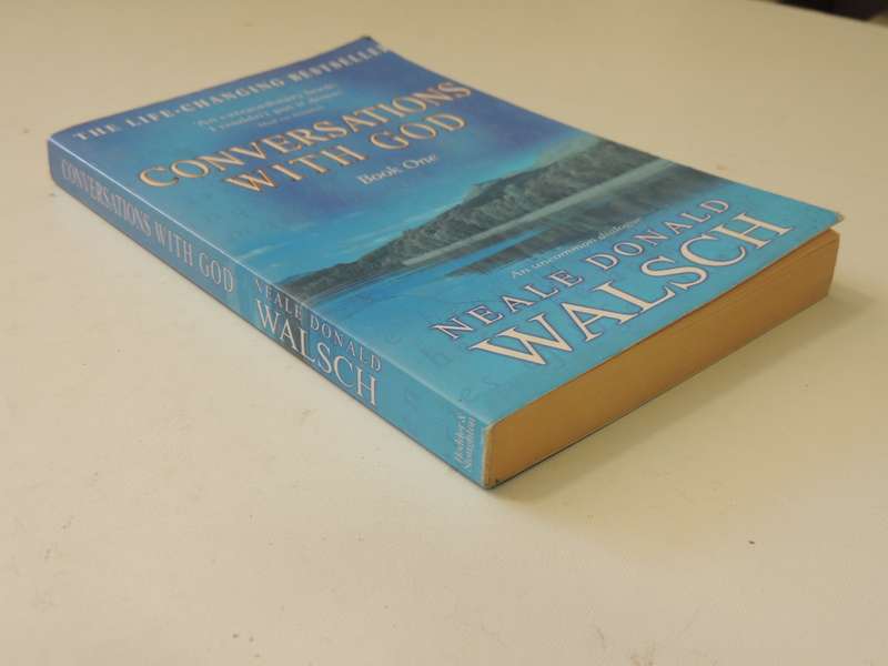 Conversations with God - Book 1 - Neale Donald Walsch